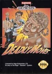 Deadly Moves - (CBA) (Sega Genesis)