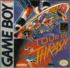 Skate or Die: Tour de Thrash - (LSA) (GameBoy)