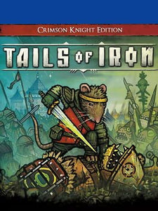 Tails of Iron [Crimson Knight Edition] - (LSAA) (Playstation 4)